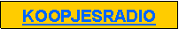 Tekstvak: KOOPJESRADIO